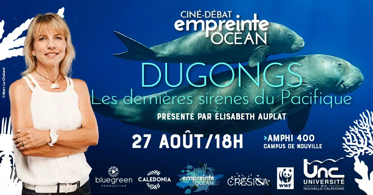 Ciné-débat Empreinte – Dugong : les dernières sirènes du Pacifique